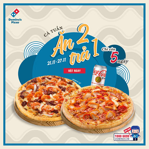 Domino'S Pizza Tuần Lễ Megaweek Mua 2 Trả 1 - Tiendauroi